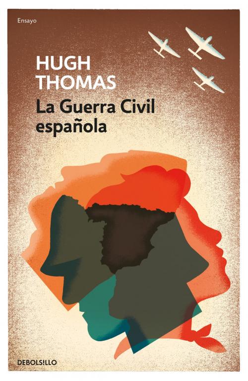 Cover of the book La guerra civil española by Hugh Thomas, Penguin Random House Grupo Editorial España