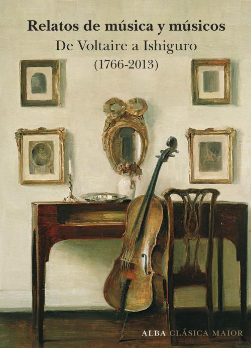 Cover of the book Relatos de música y músicos by Varios autores, Alba Editorial