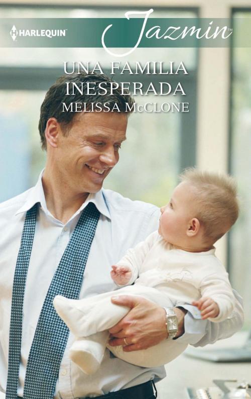 Cover of the book Una familia inesperada by Melissa McClone, Harlequin, una división de HarperCollins Ibérica, S.A.