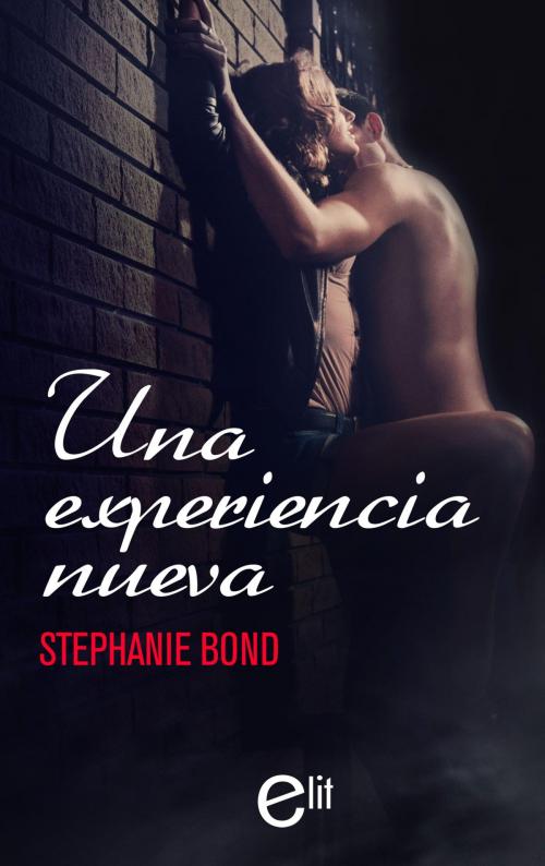 Cover of the book Una experiencia nueva by Stephanie Bond, Harlequin, una división de HarperCollins Ibérica, S.A.