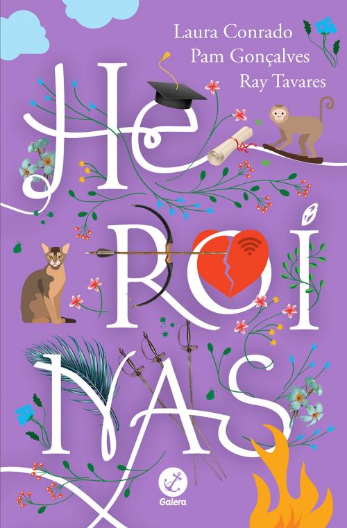 Cover of the book Heroínas by Laura Conrado, Pam Gonçalves, Ray Tavares, Galera