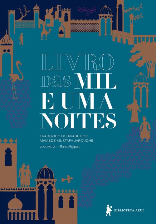 Cover of the book Livro das mil e uma noites Volume 3 by Anônimo, Globo Livros