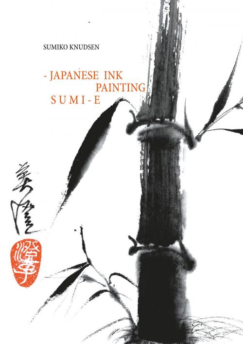 Cover of the book Sumi-E by Sumiko Knudsen, Books on Demand
