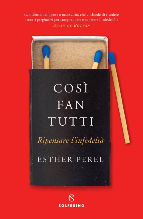 Cover of the book Così fan tutti by Esther Perel, Solferino