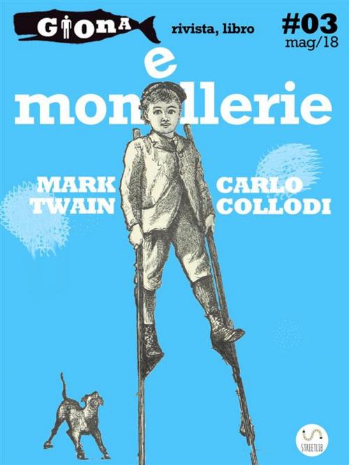 Cover of the book Monellerie by Carlo Collodi, Mark Twain, Publisher s13343