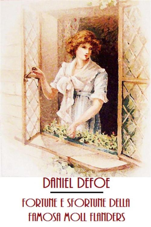 Cover of the book Fortune e sfortune della famosa Moll Flanders by Daniel Defoe, Bauer Books