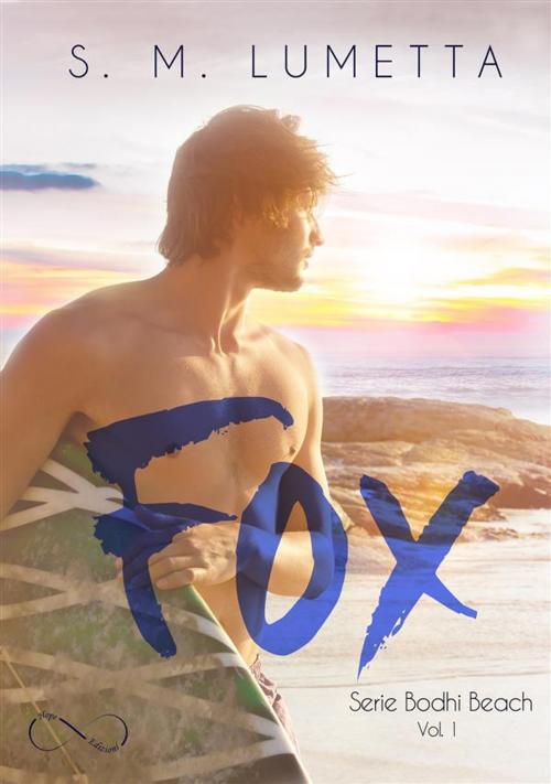 Cover of the book Fox by S. M. Lumetta, Hope Edizioni