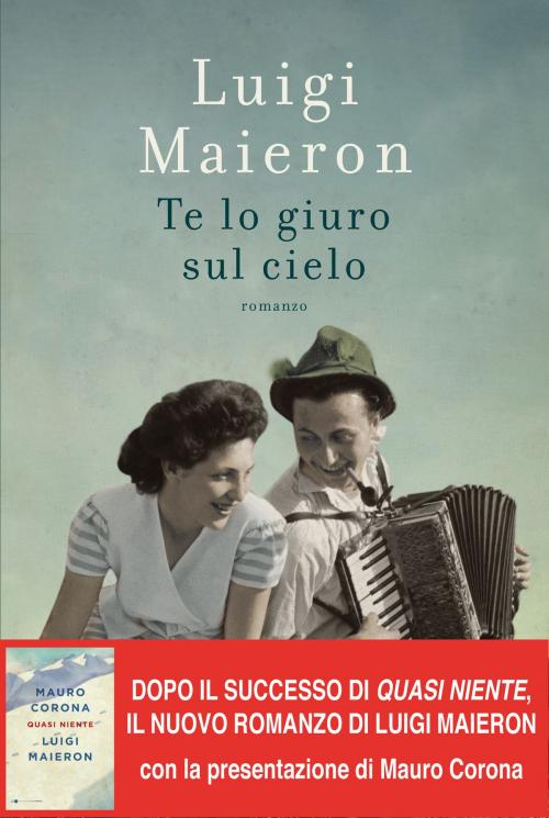 Cover of the book Te lo giuro sul cielo by Luigi Maieron, Chiarelettere