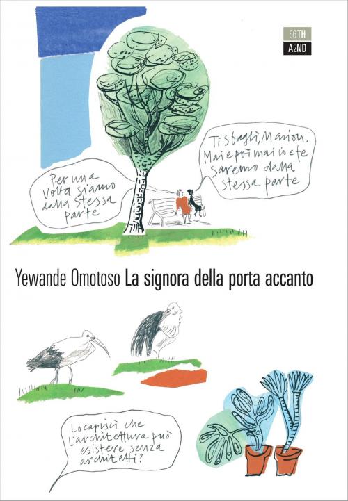 Cover of the book La signora della porta accanto by Yewande Omotoso, 66THAND2ND