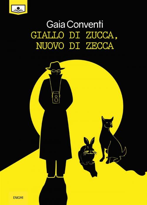 Cover of the book Giallo di zucca, nuovo di zecca by Gaia Conventi, Le Mezzelane Casa Editrice