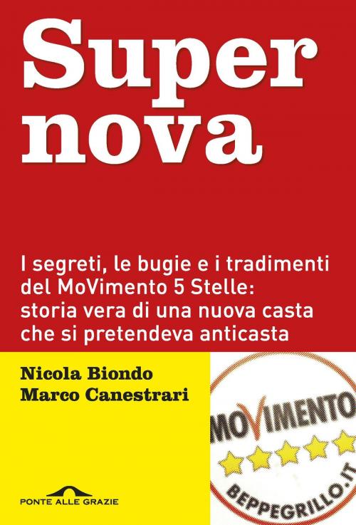 Cover of the book Supernova by Nicola Biondo, Marco Canestrari, Ponte alle Grazie