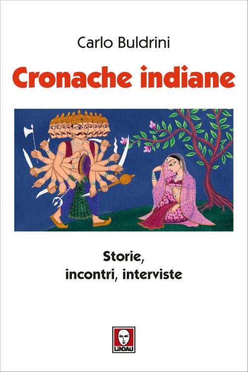 Cover of the book Cronache indiane by Carlo Buldrini, Lindau