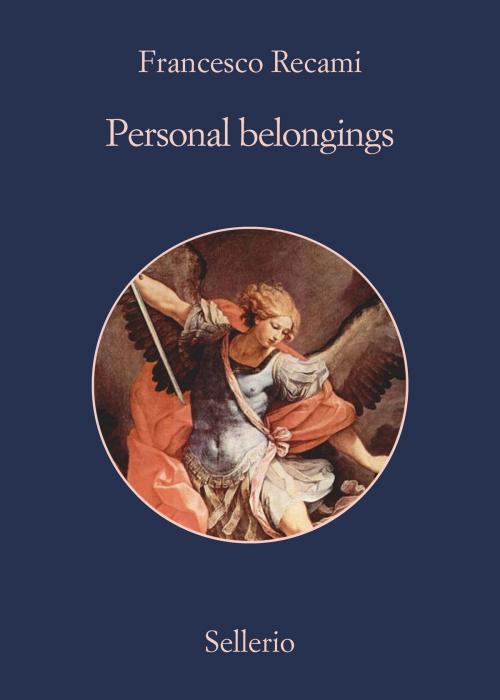 Cover of the book Personal belongings by Francesco Recami, Sellerio Editore