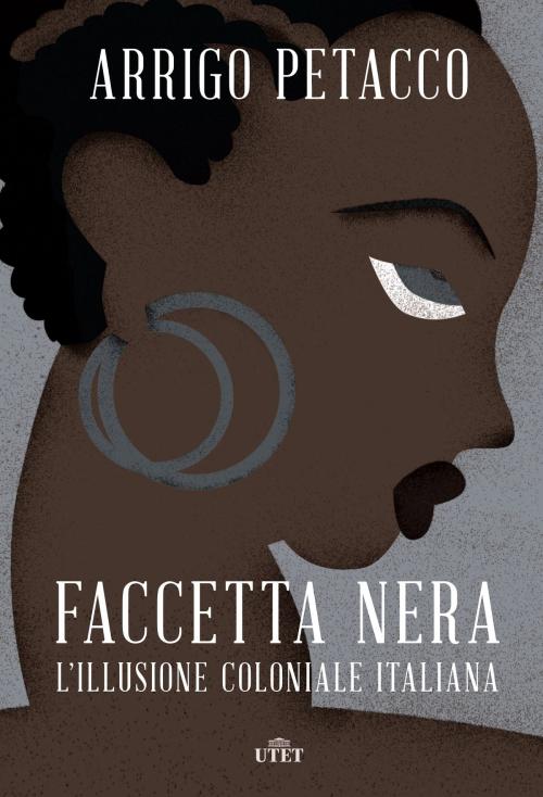 Cover of the book Faccetta nera by Arrigo Petacco, UTET