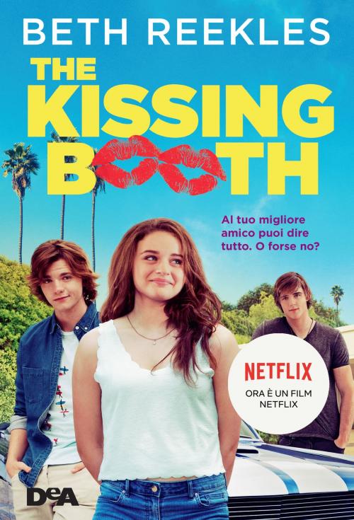 Cover of the book The Kissing Booth by Beth Reekles, De Agostini