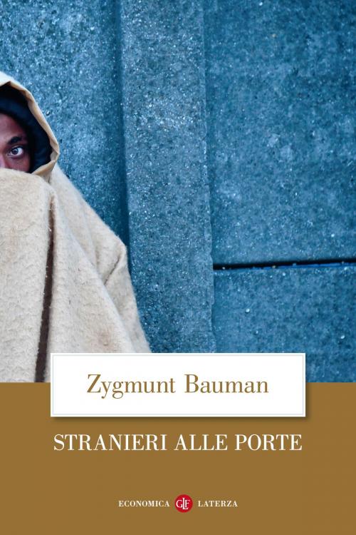 Cover of the book Stranieri alle porte by Zygmunt Bauman, Editori Laterza