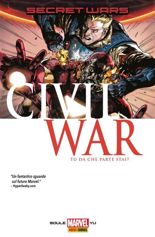 Cover of the book Secret Wars: Civil War (Marvel Collection) by Leinil Francis Yu, Charles Soule, Panini Marvel Italia