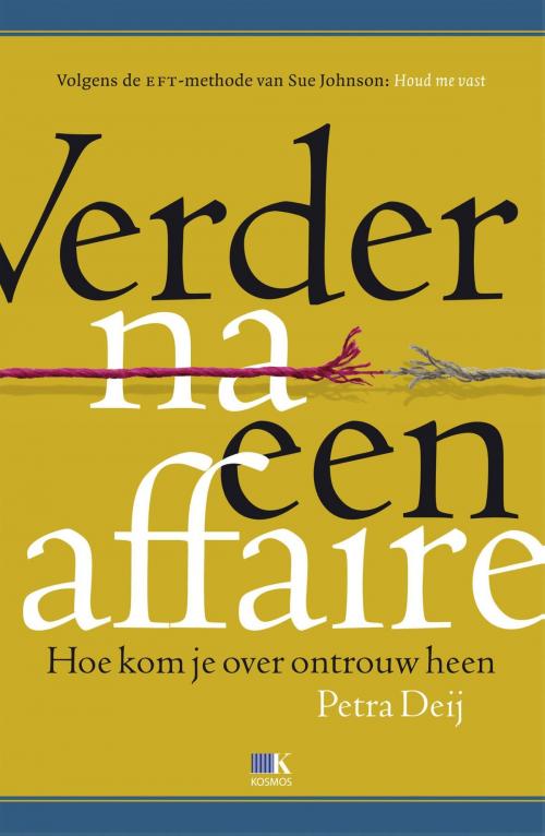Cover of the book Verder na een affaire by Petra Deij, VBK Media