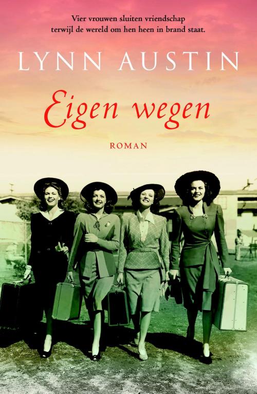 Cover of the book Eigen wegen by Lynn Austin, VBK Media
