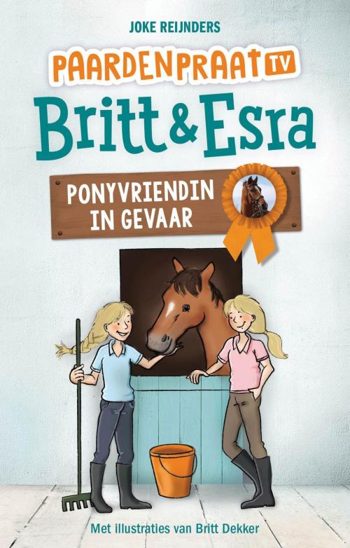 Cover of the book Ponyvriendin in gevaar by Joke Reijnders, Karakter Uitgevers BV