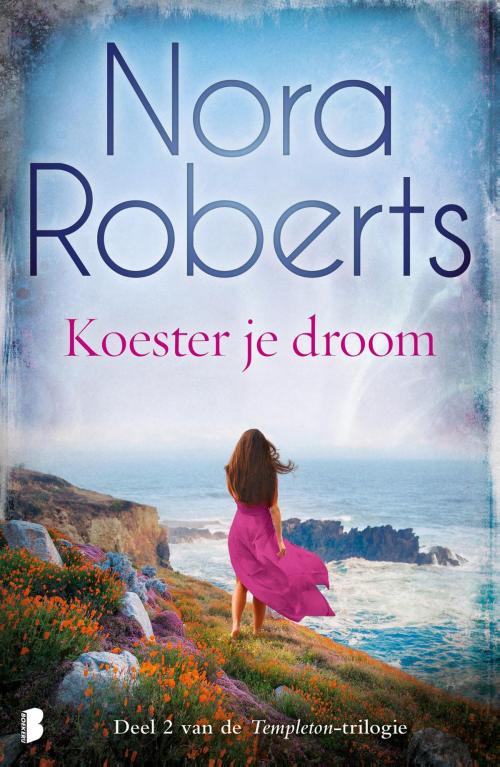 Cover of the book Koester je droom by Nora Roberts, Meulenhoff Boekerij B.V.
