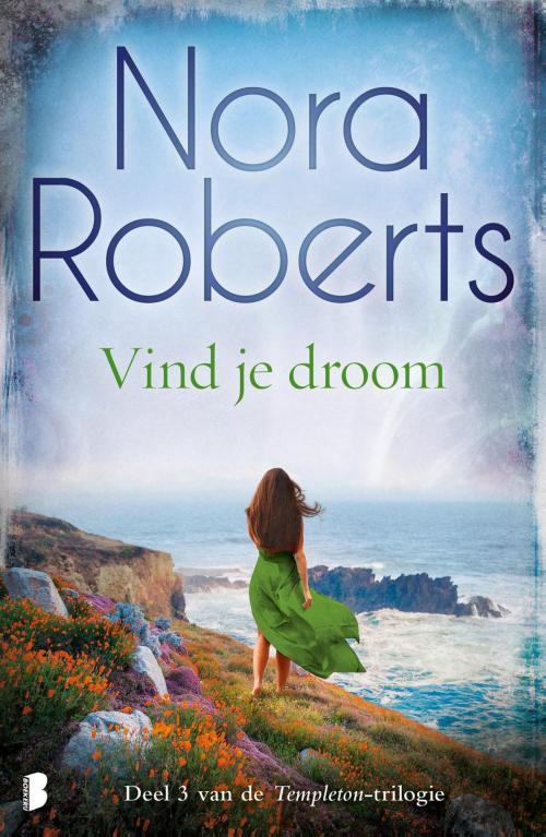 Cover of the book Vind je droom by Nora Roberts, Meulenhoff Boekerij B.V.