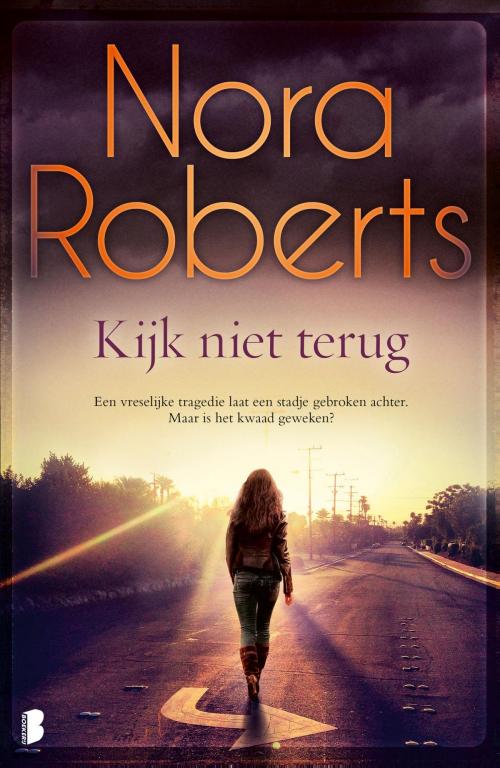 Cover of the book Kijk niet terug by Nora Roberts, Meulenhoff Boekerij B.V.