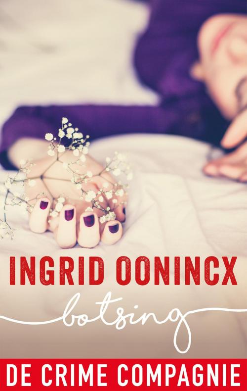Cover of the book Botsing by Ingrid Oonincx, De Crime Compagnie