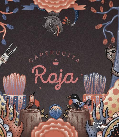 Cover of the book Caperucita roja by AA. VV., Grupo Planeta - Colombia