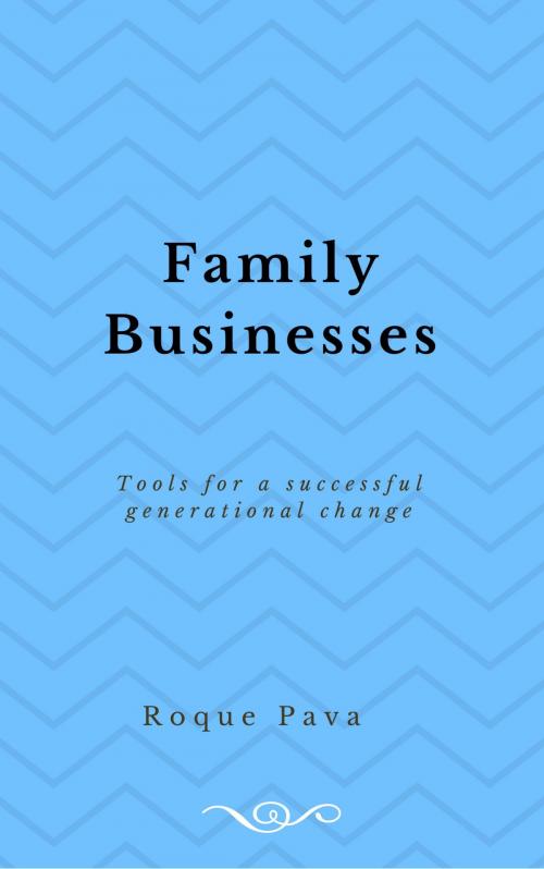 Cover of the book Family Businesses by Roque Pava Ospina, LuzAzul ediciones