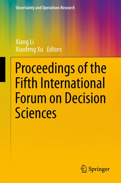 Cover of the book Proceedings of the Fifth International Forum on Decision Sciences by , Springer Singapore
