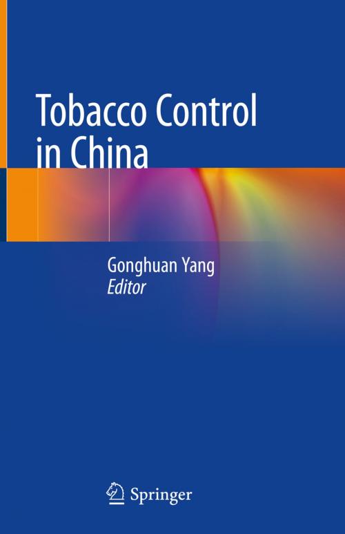 Cover of the book Tobacco Control in China by , Springer Singapore
