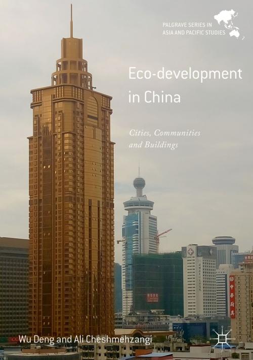 Cover of the book Eco-development in China by Wu Deng, Ali Cheshmehzangi, Springer Singapore
