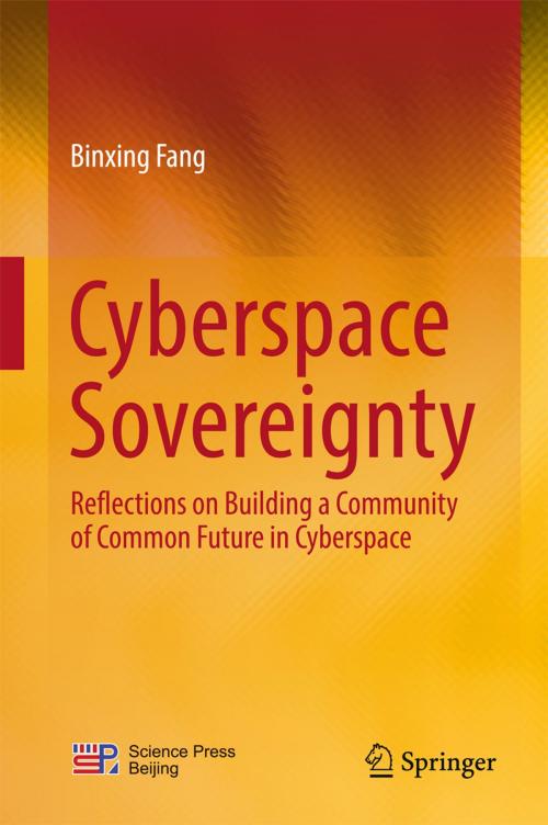 Cover of the book Cyberspace Sovereignty by Binxing Fang, Springer Singapore