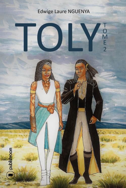 Cover of the book Toly by Edwige Laure Nguenya, Publishroom