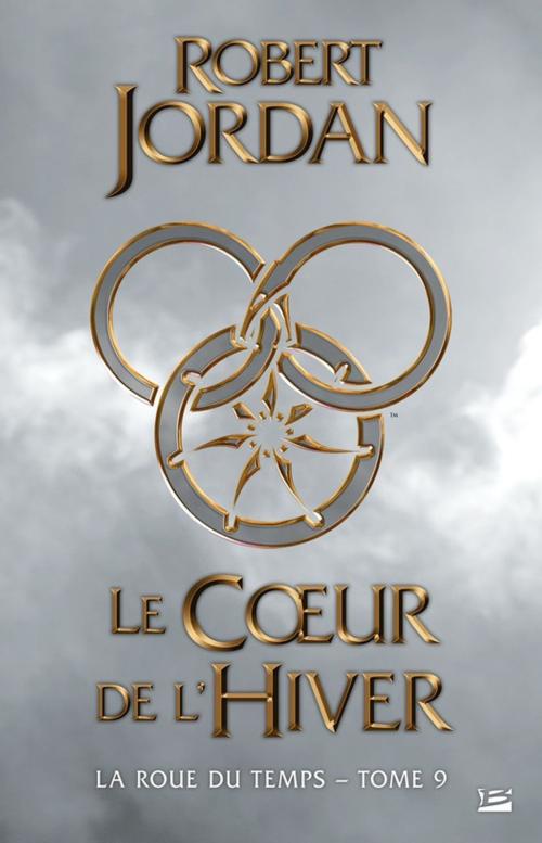 Cover of the book Le Coeur de l'hiver by Robert Jordan, Bragelonne
