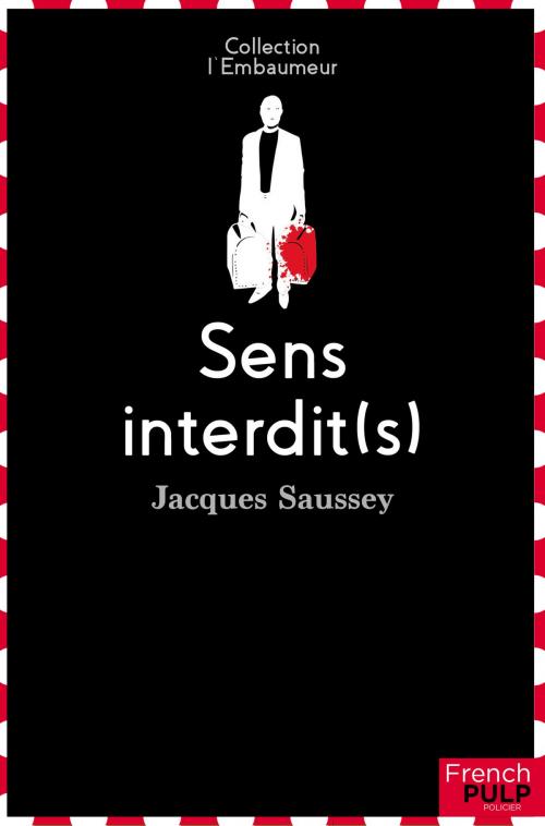 Cover of the book Sens interdit(s) by Jacques Saussey, French Pulp