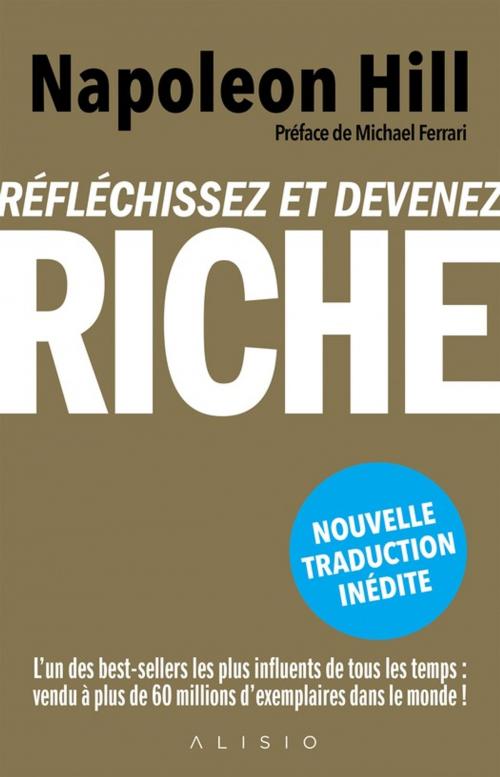 Cover of the book Réfléchissez et devenez riche by Napoleon Hill, Alisio