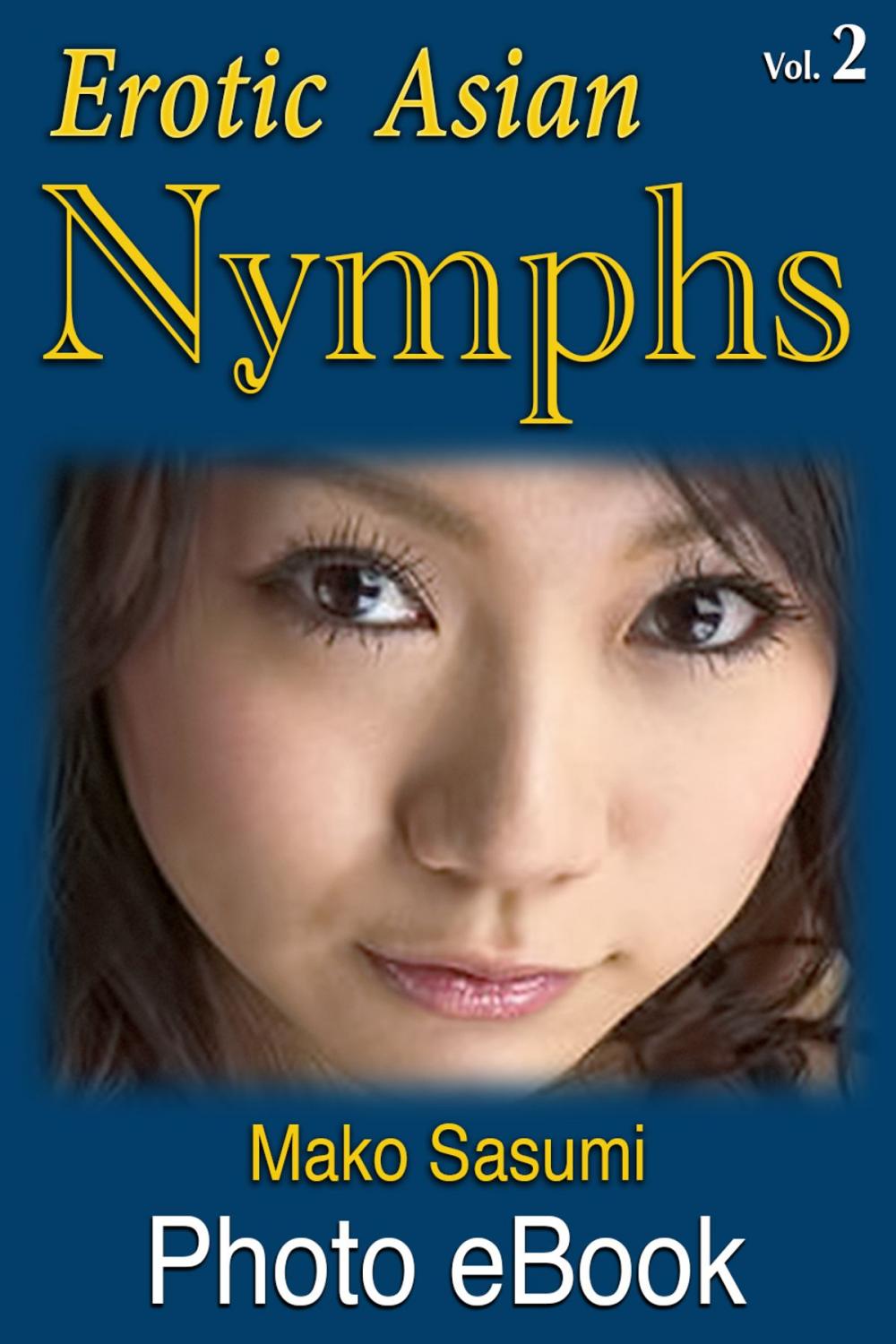Big bigCover of Erotic Asian Nymphs, Vol. 2