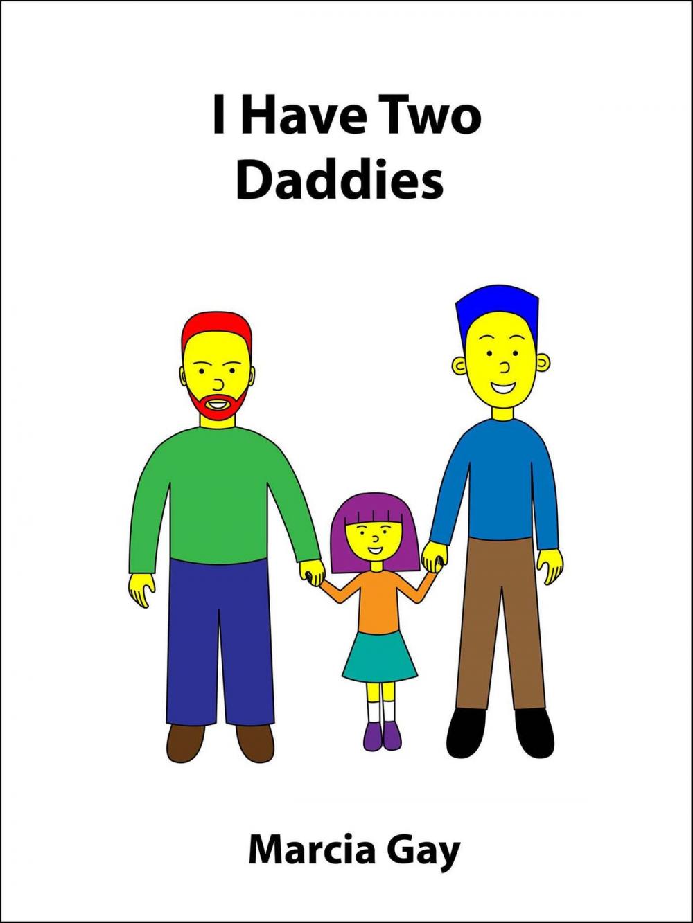 Big bigCover of I Have Two Daddies