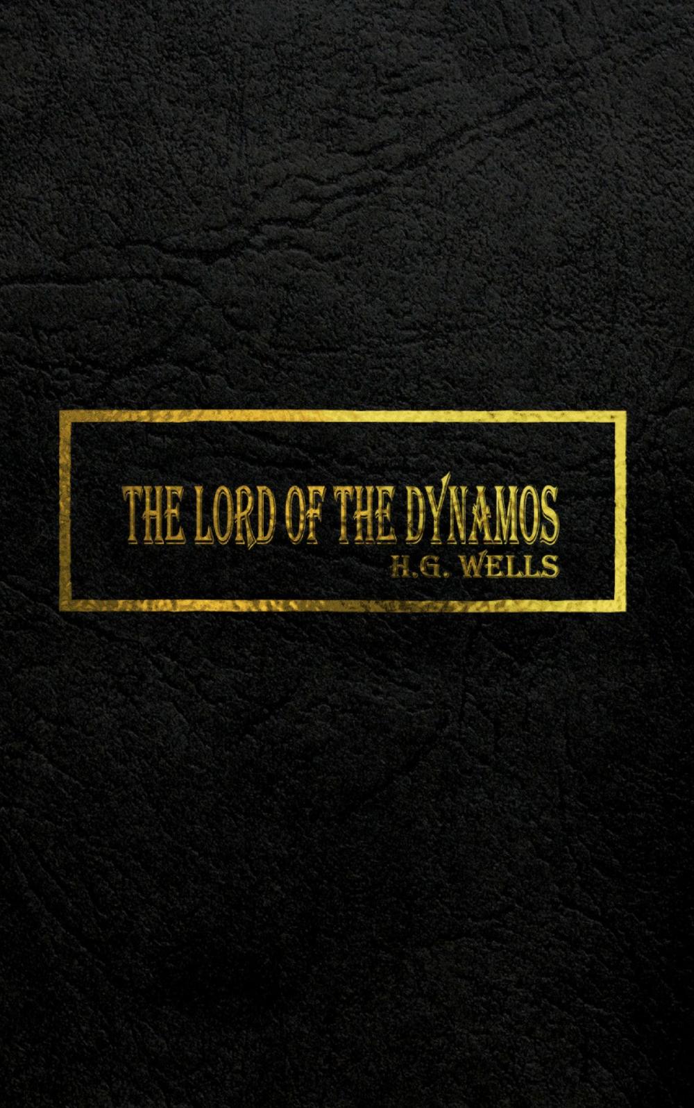 Big bigCover of THE LORD OF THE DYNAMOS