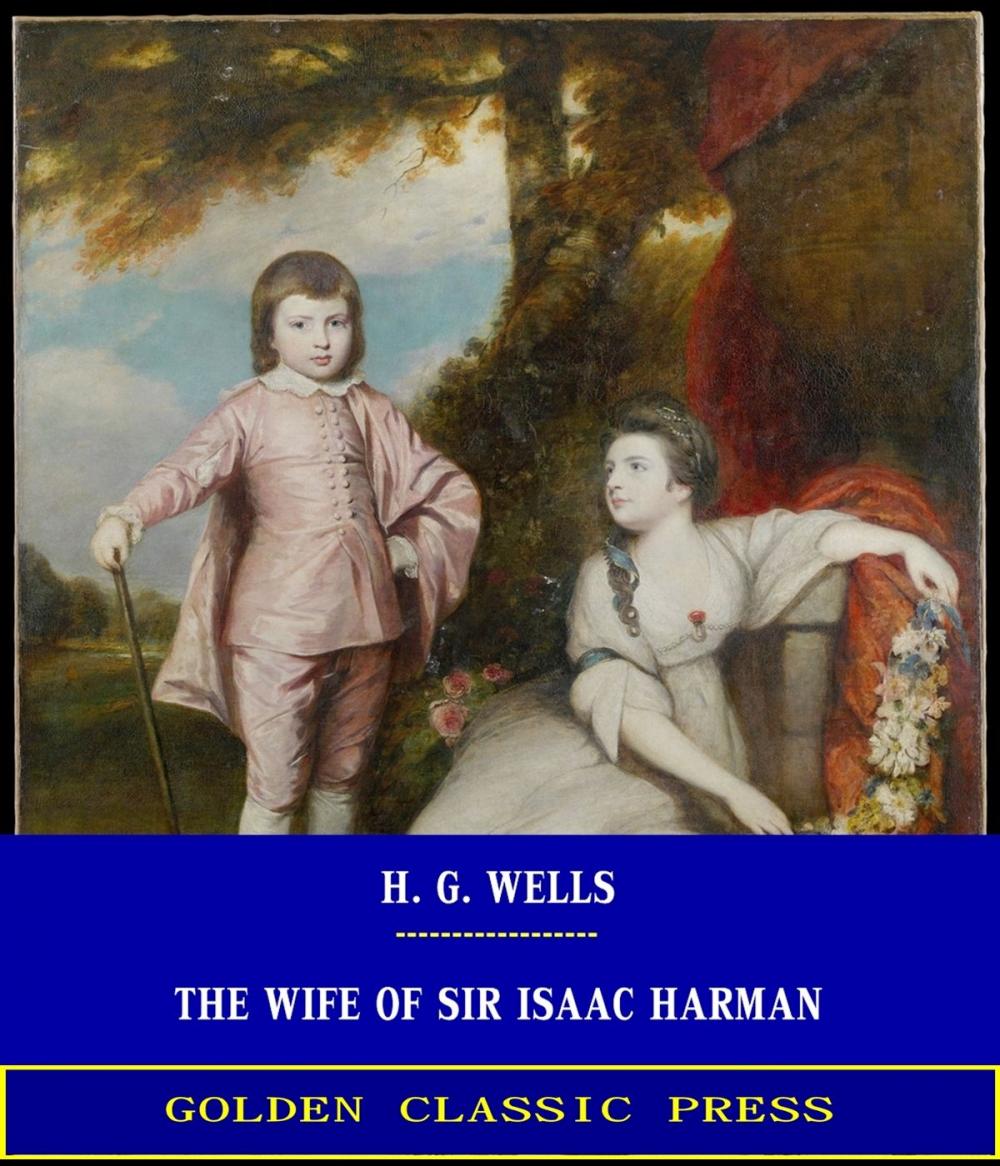 Big bigCover of The Wife of Sir Isaac Harman