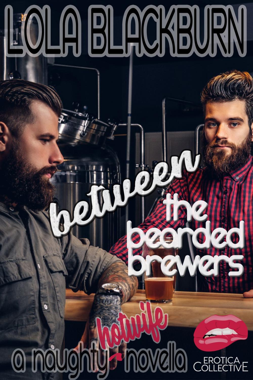 Big bigCover of Between the Bearded Brewers