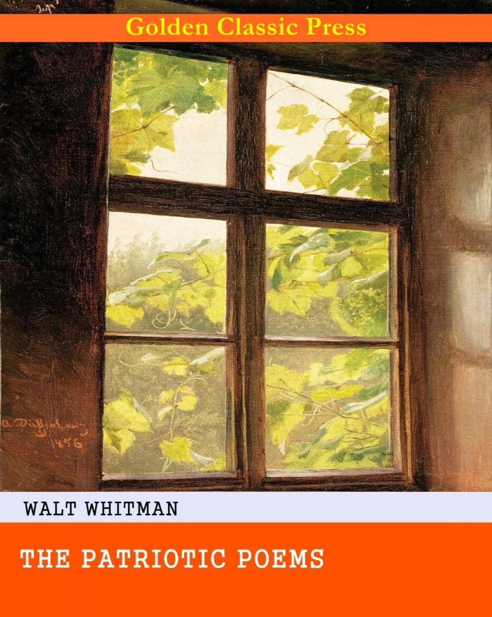 Big bigCover of The Patriotic Poems of Walt Whitman