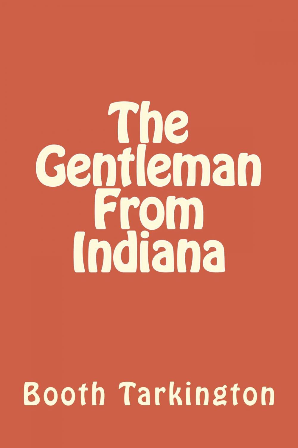 Big bigCover of The Gentleman from Indiana