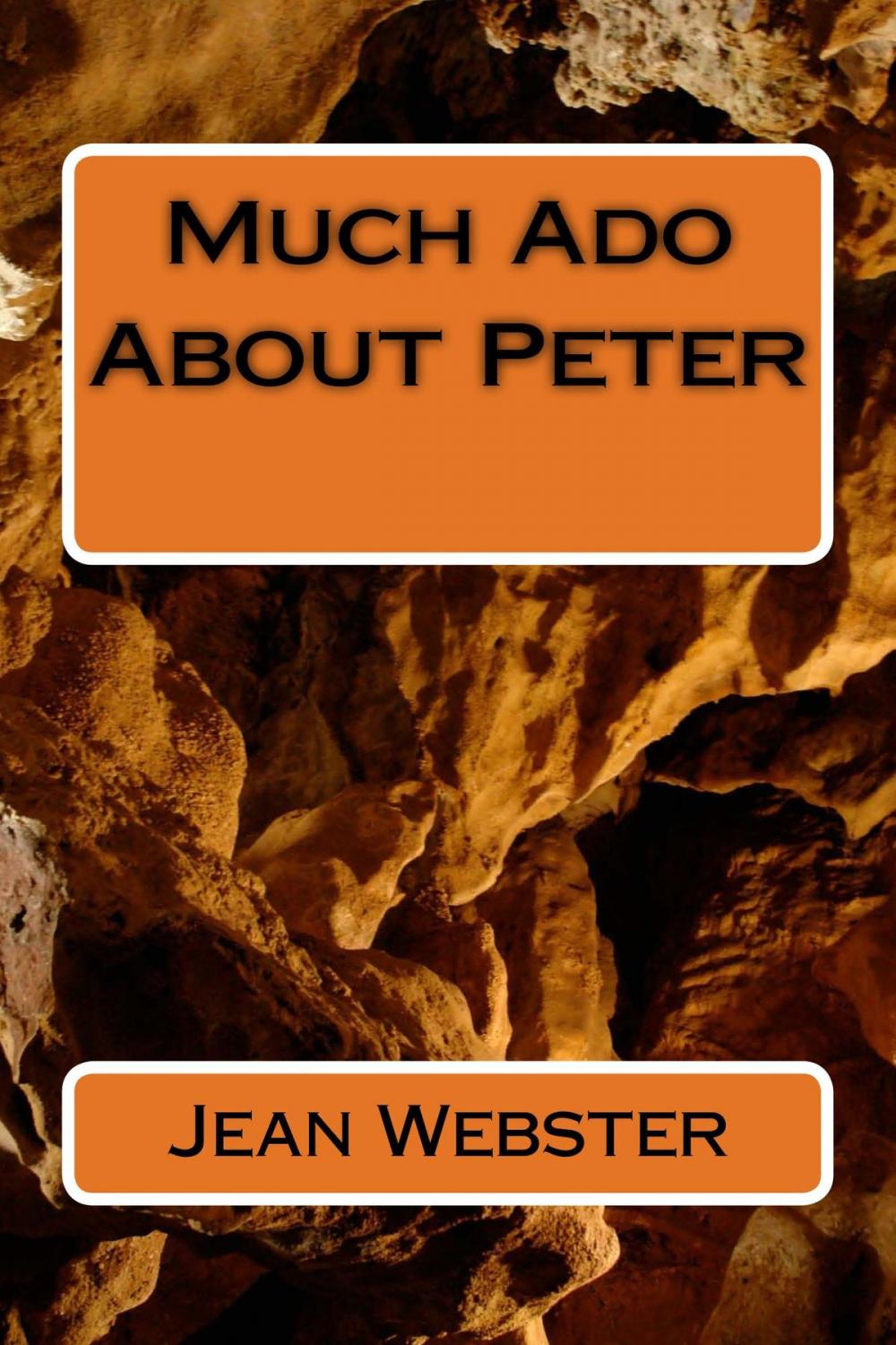 Big bigCover of Much Ado About Peter