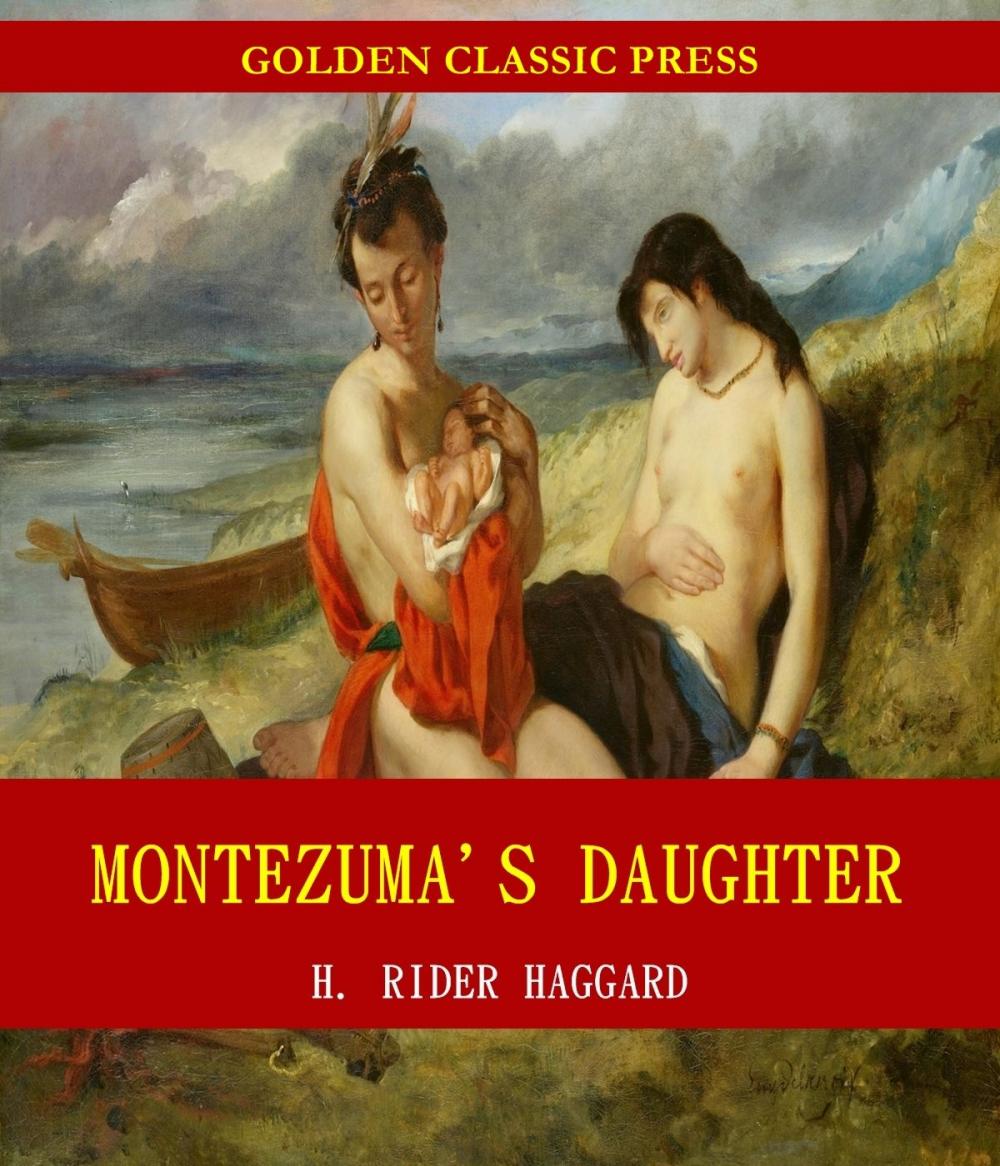 Big bigCover of Montezuma's Daughter
