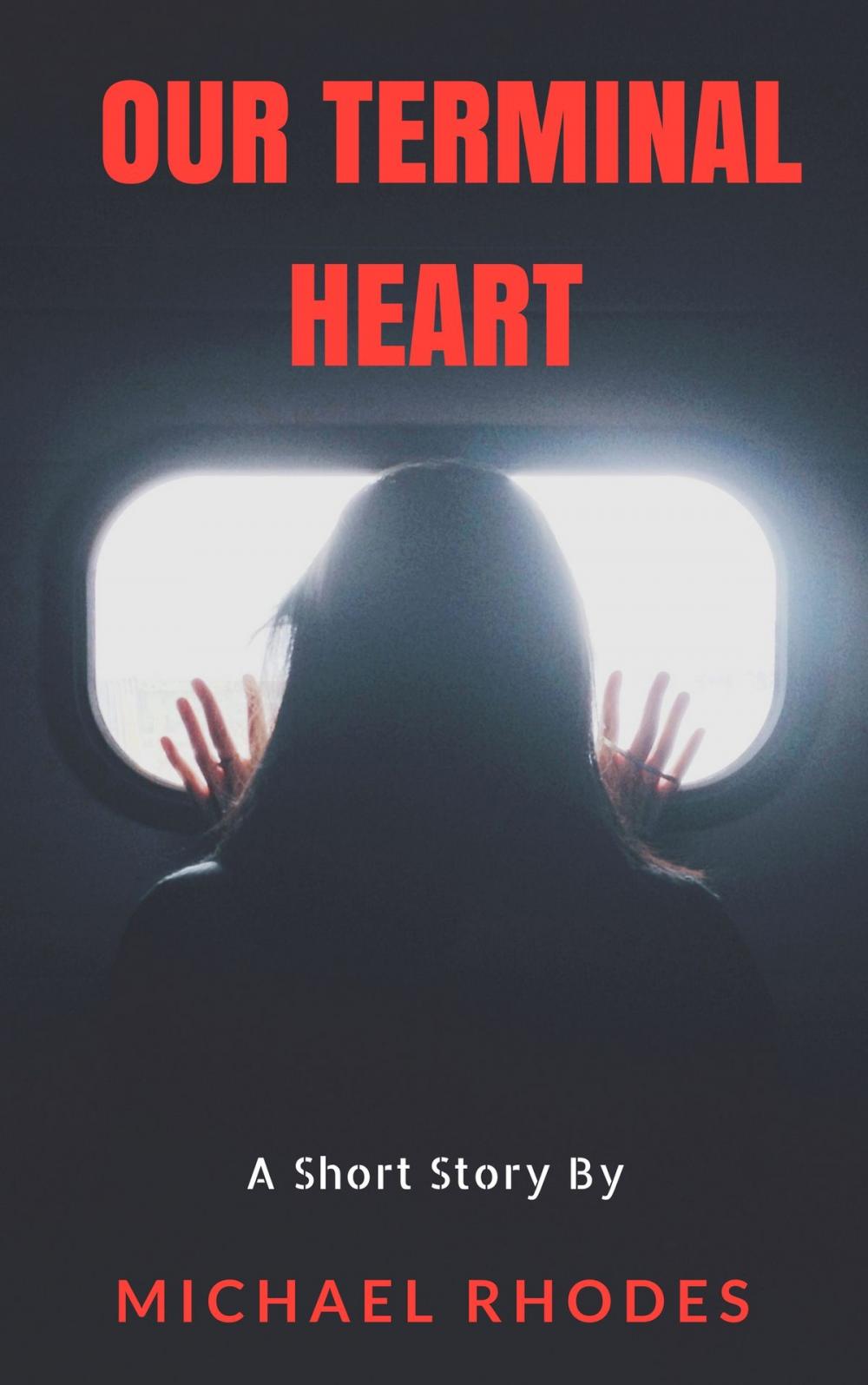 Big bigCover of Our Terminal Heart