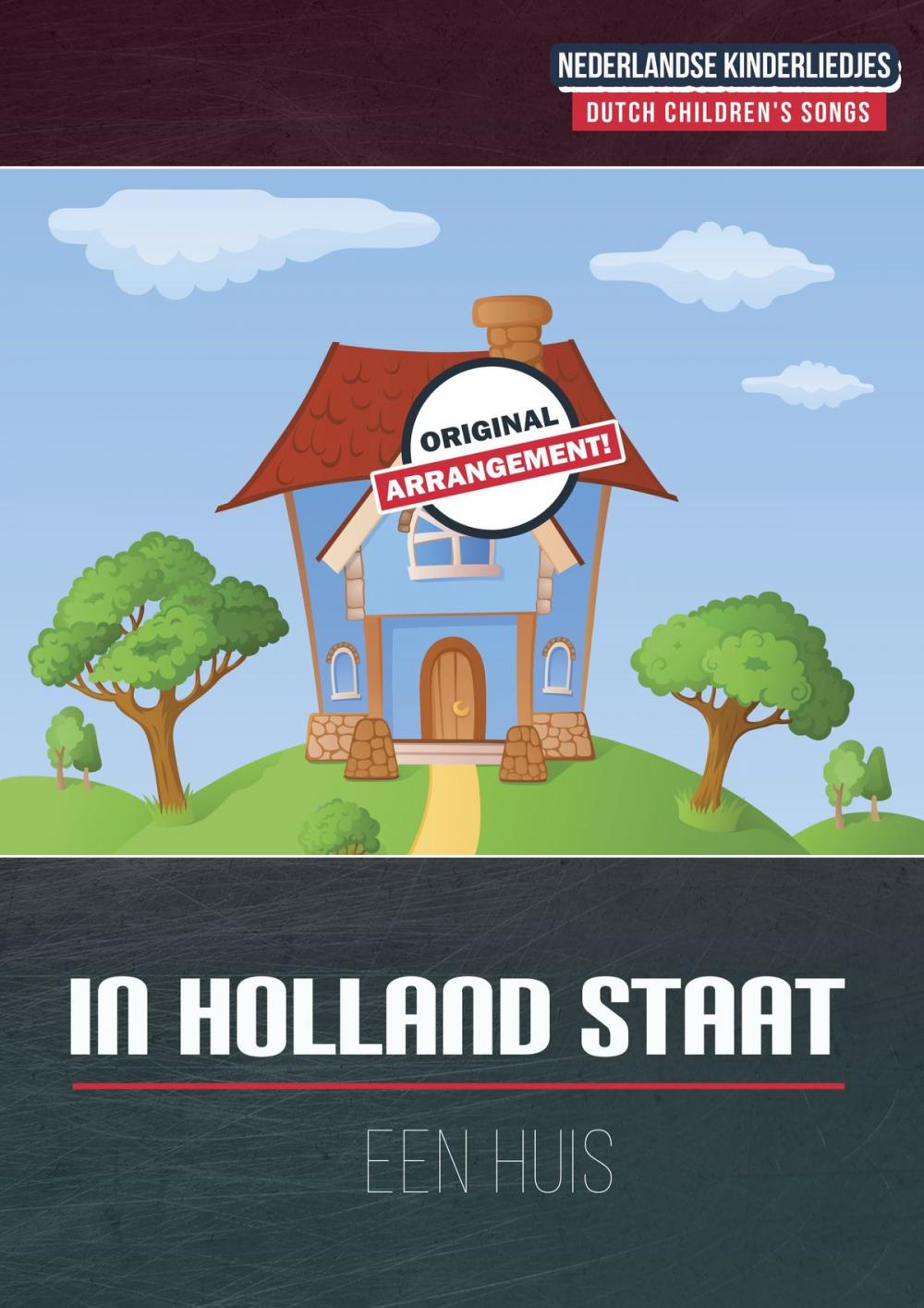 Big bigCover of In Holland Staat Een Huis