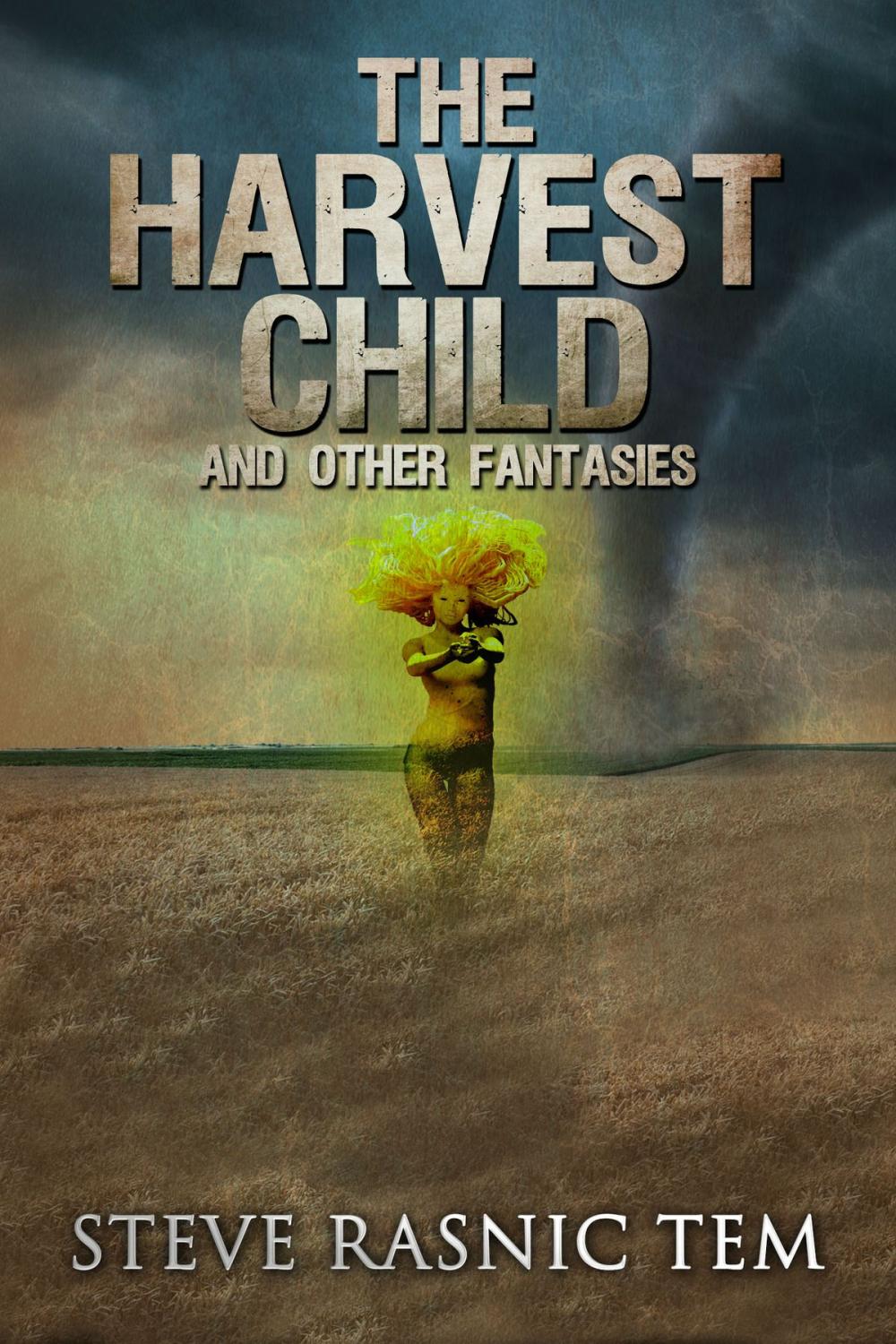 Big bigCover of The Harvest Child and Other Fantasies
